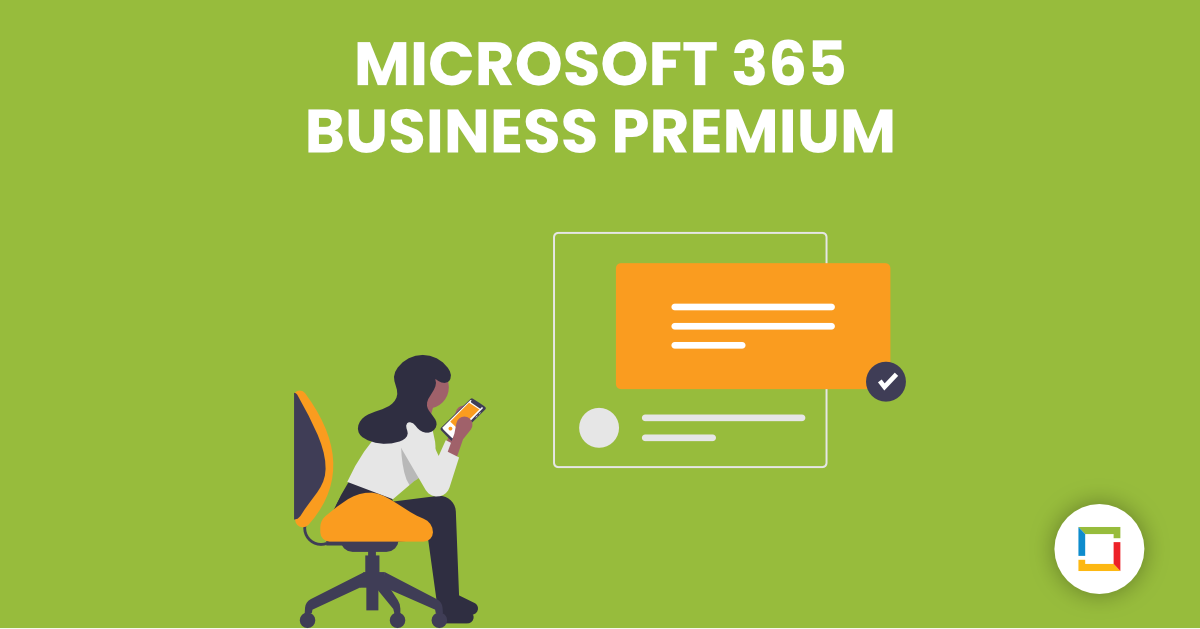 Blog - Introduction to Office365 Business Premium - Dubai, UAE - Burhani